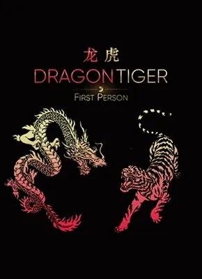 First Person Dragon Tiger